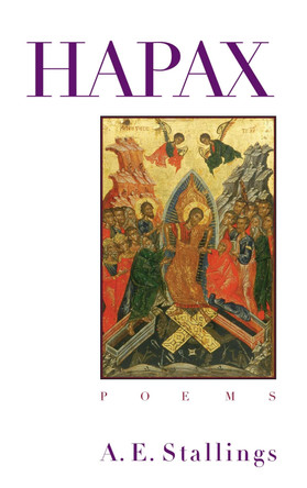 Hapax: Poems by A. E. Stallings 9780810151710