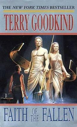 Faith of the Fallen by Terry Goodkind 9780812576399