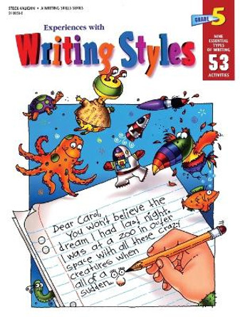 Experiences with Writing Styles: Reproducible Grade 5 by Steck-Vaughn Company 9780817280581