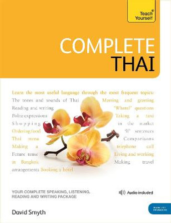 Complete Thai Beginner to Intermediate Course: (Book and audio support) by David Smyth