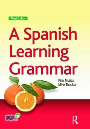 A Spanish Learning Grammar by Mike Thacker