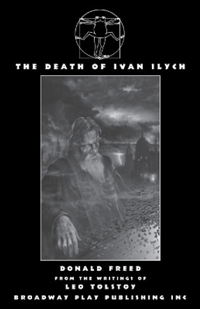 The Death of Ivan Ilych by Donald Freed 9780881452365