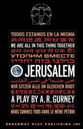 O Jerusalem by A R Gurney 9780881452624