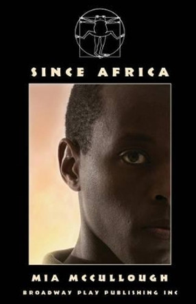 Since Africa by Mia McCullough 9780881455878