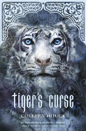 Tiger's Curse: Tiger Saga Book 1 by Colleen Houck