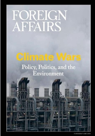 Climate Wars by Gideon Rose 9780876097229