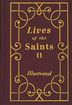 Lives of the Saints II by Thomas J Donaghy 9780899428758