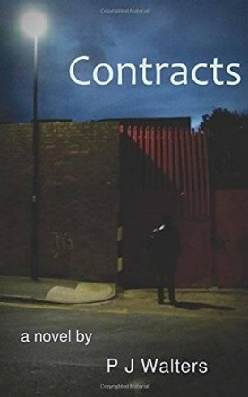 Contracts by P. J. Walters 9780956966827