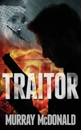 Traitor by Murray McDonald 9780957487178