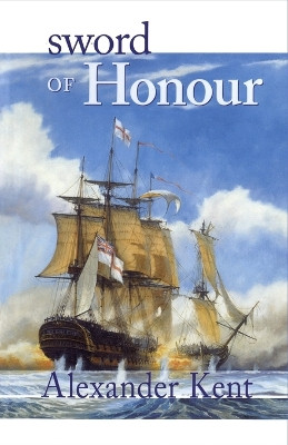 Sword of Honour by Alexander Kent 9780935526936