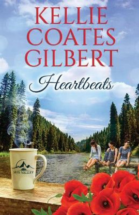 Heartbeats by Kellie Coates Gilbert 9780960067756