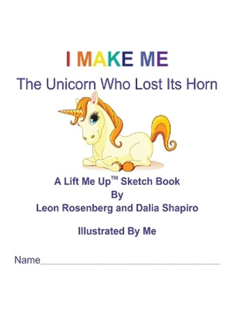 I Make Me by Leon Rosenberg 9780972551939