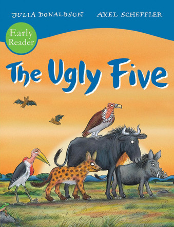 The Ugly Five Early Reader by Julia Donaldson