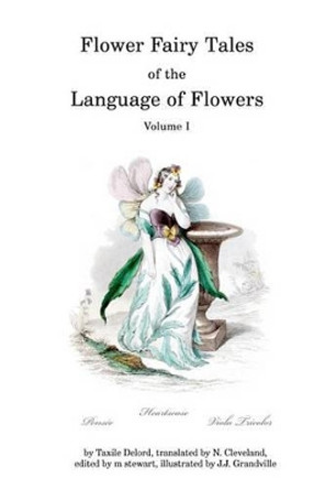 Flower Fairy Tales of the Language of Flowers by N Cleveland 9780976457701