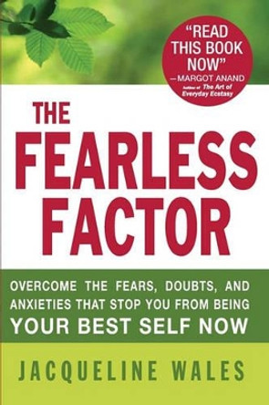 The Fearless Factor by Jacqueline Wales 9780979859816