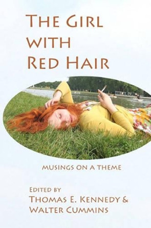 The Girl with Red Hair by Walter Cummins 9780982692165