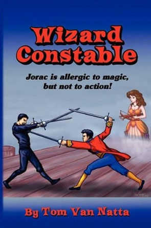 Wizard Constable by Tom Van Natta 9780983174103