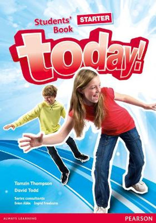 Today! Starter Students' Book by David Todd