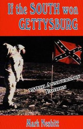 If the South won Gettysburg by Duffy 9780984906376