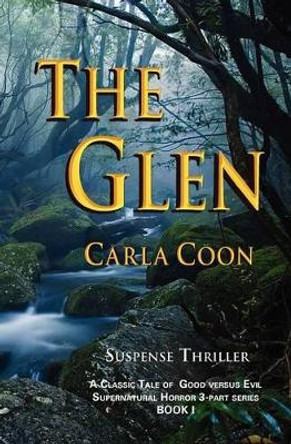 The Glen by Carla Coon 9780985443405