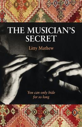 The Musician's Secret by Litty Mathew 9780986429606