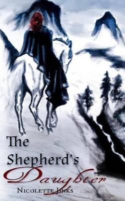 The Shepherd's Daughter by Nicolette Jinks 9780985721022