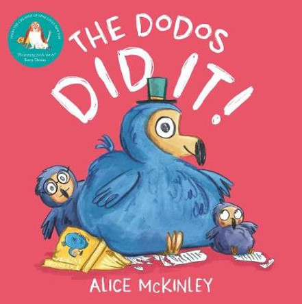 The Dodos Did It! by Alice McKinley