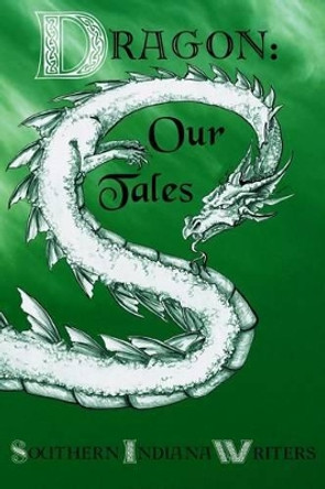 Dragon: Our Tales by Marian Allen 9780988266476