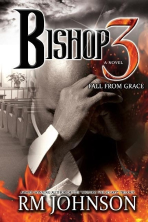 Bishop 3 by R M Johnson 9780989511421