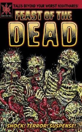 Feast of the Dead by Joshua Werner 9780989650441