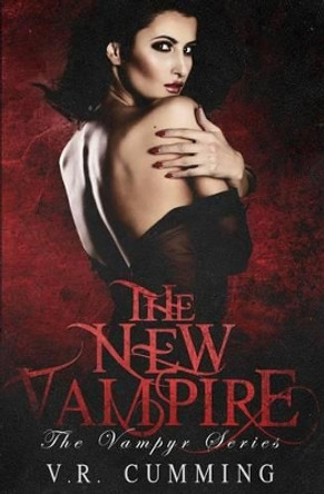 The New Vampire by V R Cumming 9780990773054