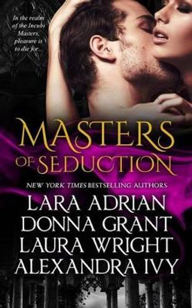 Masters of Seduction: Books 1-4 by Donna Grant 9780991647514