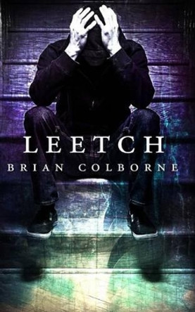 Leetch by Brian Colborne 9780993786105