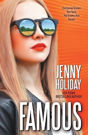 Famous by Jenny Holiday 9780995092761