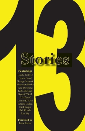 Thirteen Stories: Volume I by Robert Frolla 9780995350328