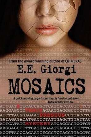 Mosaics by E E Giorgi 9780996045131