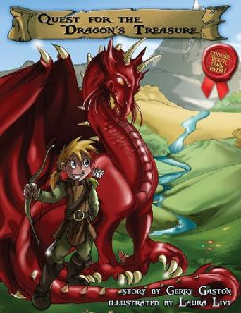 Quest for the Dragon's Treasure by Gerry Gaston 9780996081214