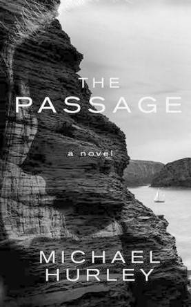 The Passage by Michael Hurley 9780996190121