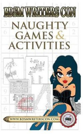 Naughty Games & Activities by Dr Charley Ferrer 9780996273145