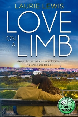 Love on a Limb: A Love Story for All Seasons by Laurie Lewis 9780997204162