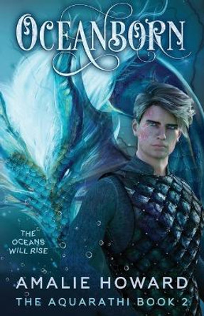 Oceanborn by Amalie Howard 9780996958486