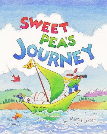 Sweet Pea's Journey by Marcia Leiter 9780997062649