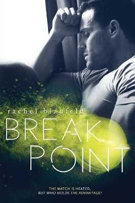 Break Point by Rachel Blaufeld 9780997070750