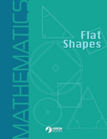 Flat Shapes by Heron Books 9780897391054