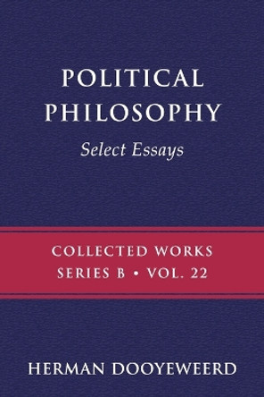 Political Philosophy by Herman Dooyeweerd 9780888153340