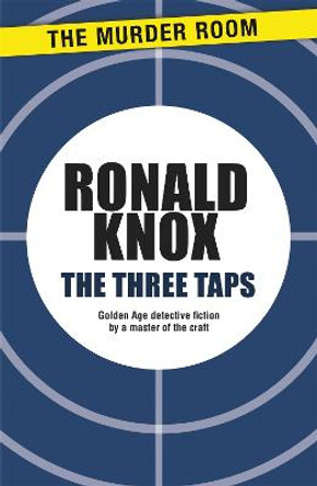 The Three Taps by Ronald Arbuthnott Knox