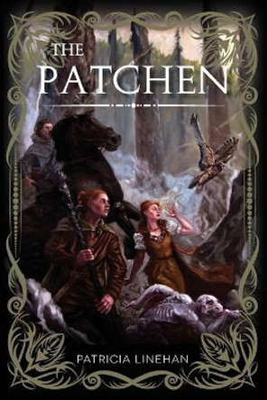 The Patchen by Patricia Linehan 9780996650830