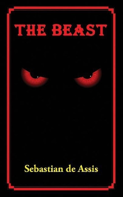 The Beast by Sebastian de Assis 9780970072276