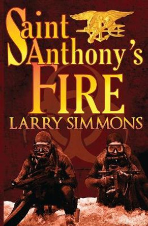 Saint Anthony's Fire by Noah Heller 9780983875659