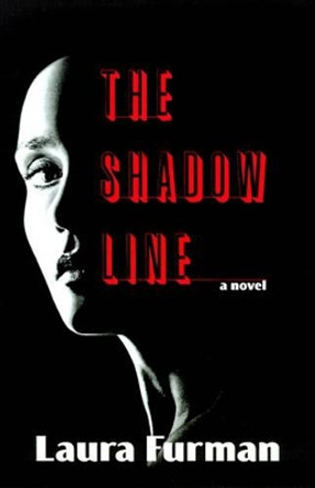 The Shadow Line by Laura Furman 9780965746861